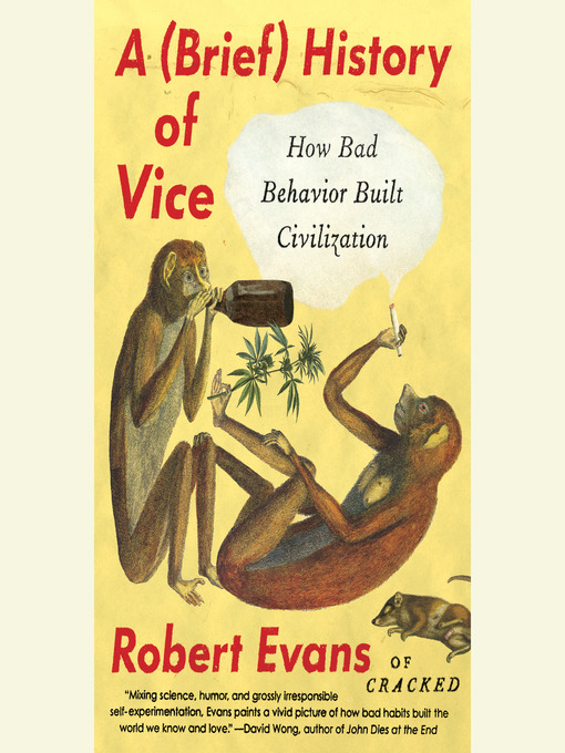 Title details for A Brief History of Vice by Robert Evans - Wait list